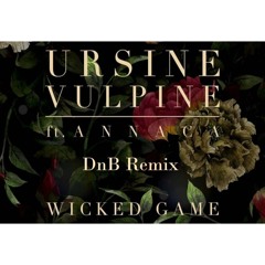 Wicked Game - DnB Remix