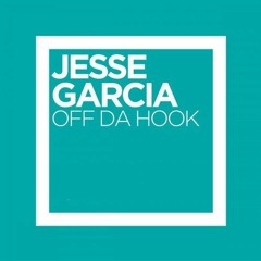 Off Da Hook - Jesse Garcia