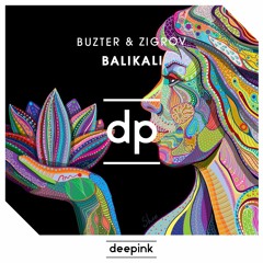 Buzter & Zigrov - Balikali (Bootleg)