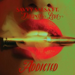 Addicted ft.Devante Love