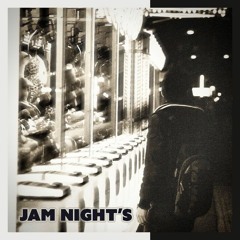 Jam Night's @Street Studio 2017 | Black List