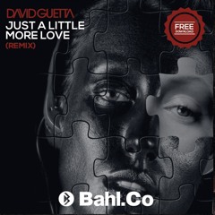 Just A Little More Love (Bahl.Co Bootleg)[FREE DOWNLOAD]
