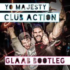 Yo Majesty - Club Action (Glaab Jersey Club Bootleg)