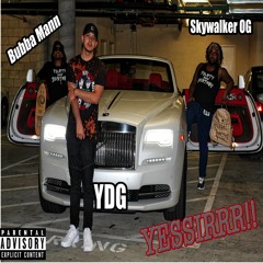 Yessirrrr ft Skywalker OG