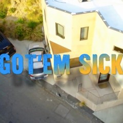 Cookie Money - Got Em Sick