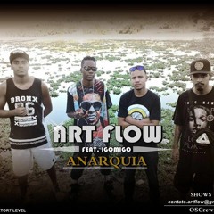 ArtFlow - Anarquia - Feat. Igomigo (Prod. Esze De Doins)