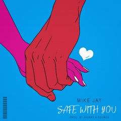 Safe With You