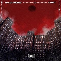 Wouldn't Believe It FT Kfedey