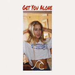 Get You Alone (w/ rowan)