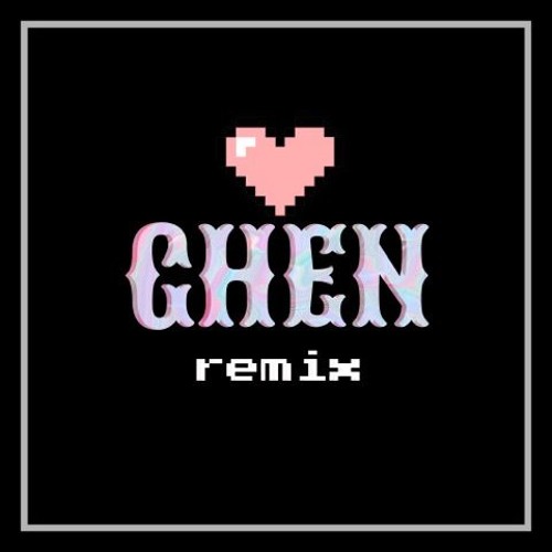 GHEN REMIX - KHẮC HƯNG x MIN x ERIK