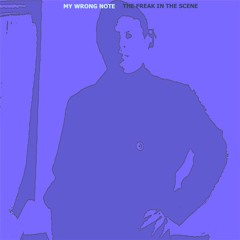 My Wrong Note - Maybe