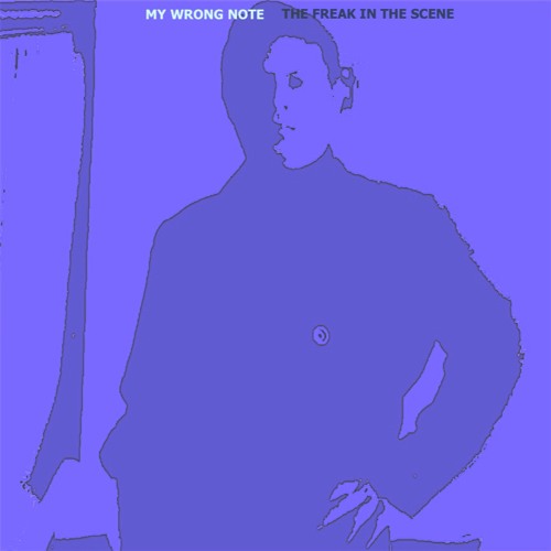 My Wrong Note - Maybe