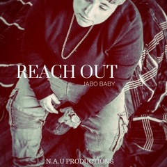 JABO BABY-REACH OUT