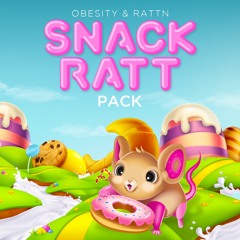 Snack - Rattpack (Edit Pack) Mini - Mix Ft OBESITY *FREE DL CLICK BUY*