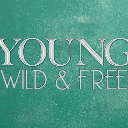 Stream 난(Young wild and free(feat.bruno mars) Wizkhalifa, snoopdogg