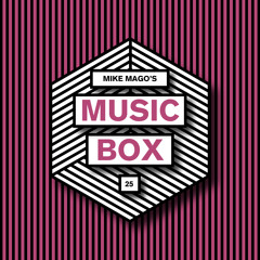 Mike Mago's Music Box #25