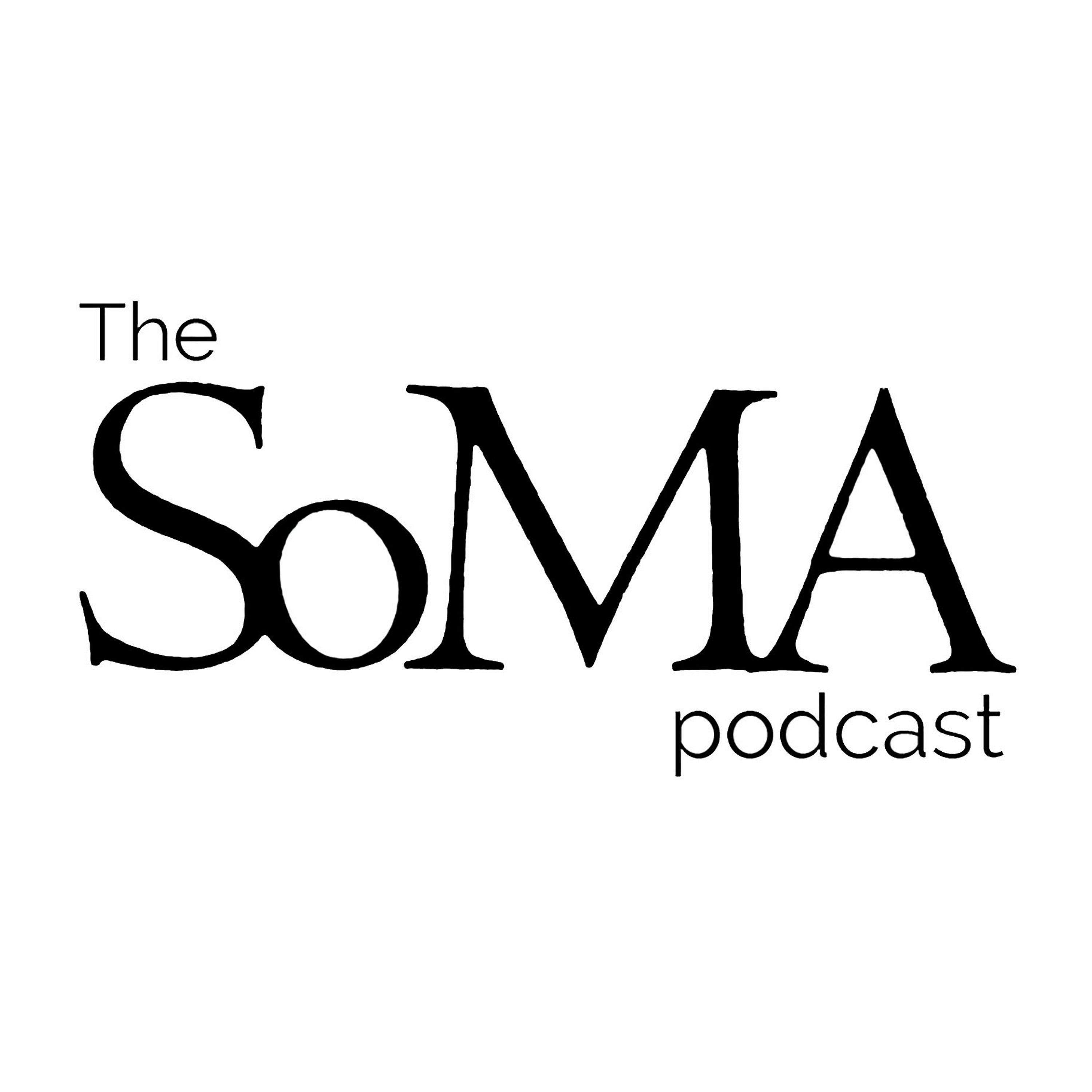 The SoMA podcast - Introduction episode artwork
