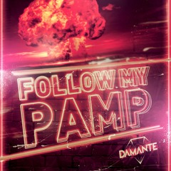 Follow My Pamp - Andrea Damante (feat. Adam Clay)