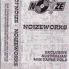 DJ Noize - Noizeworks mixtape 1997