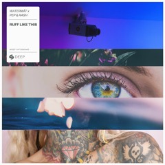 Watermät X Pep & Rash - Ruff Like This (Preview) [OUT NOW]