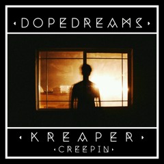 Kreaper - Creepin'
