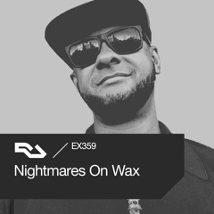 EX.359 Nightmares On Wax