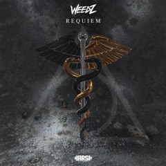 Weedz - Requiem