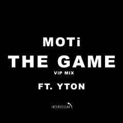The Game (feat. Yton) (ViP Mix)