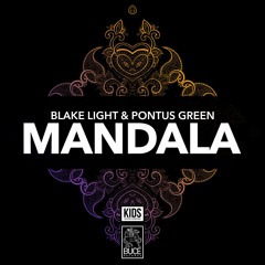 Blake Light & Pontus Green - Mandala