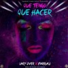 Que Tengo Que Hacer Lary Over ❌ Farruko Mp3