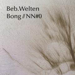 [Holz002] Beb.Welten - Bong//NN#0