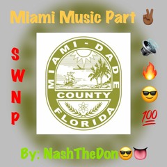 Miami Shit Part 2🔥🔊☀😎 || All Summer 17
