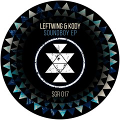 Premiere: Leftwing & Kody 'Sound Boy'