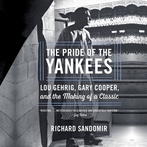 THE PRIDE OF THE YANKEES by Richard Sandomir Read by Kevin Stillwell - Audiobook Excerpt