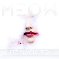 White Magic Mixtape Vol.1 (Free DL)