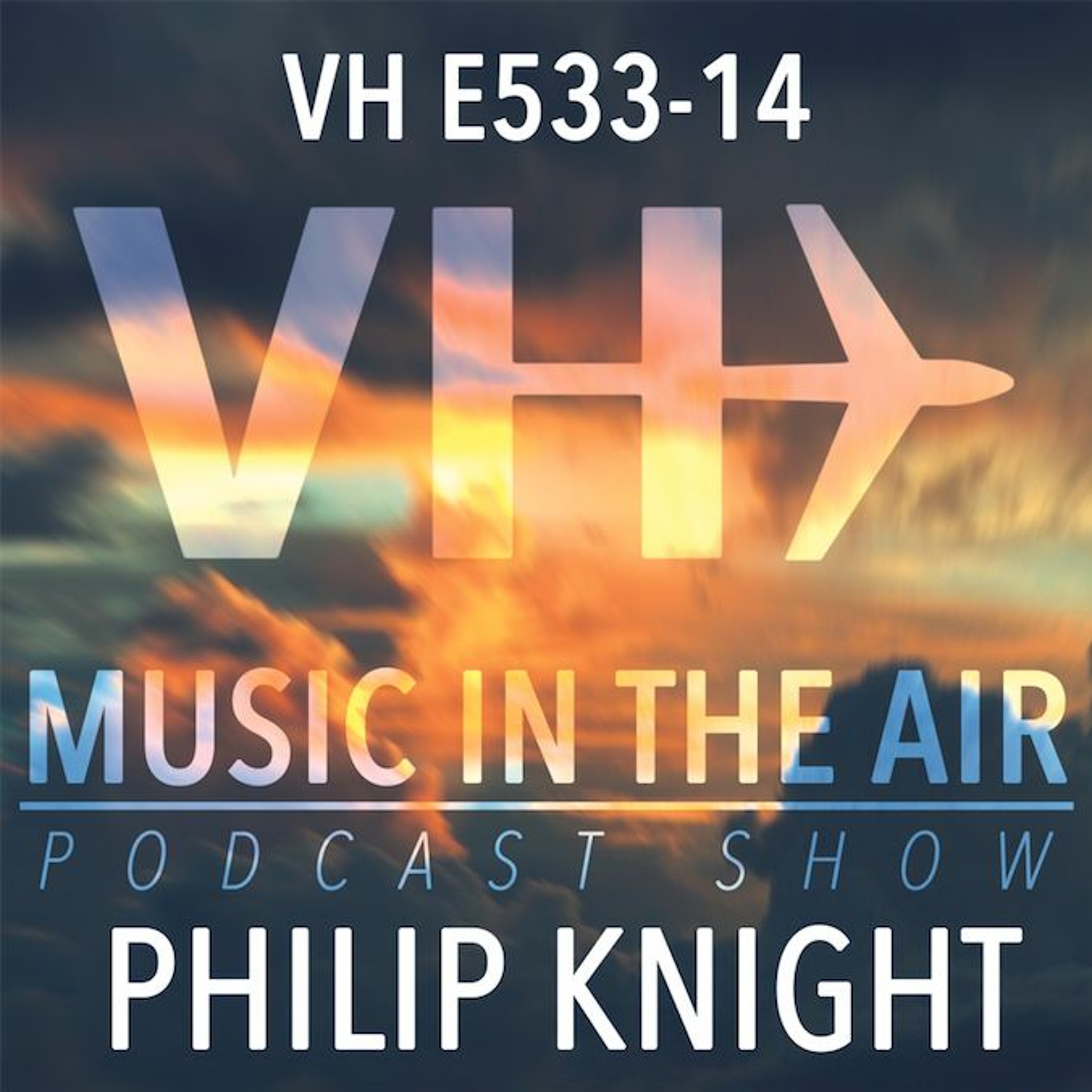 Music in the Air VH E533-14 - Guest Mix Philip Knight