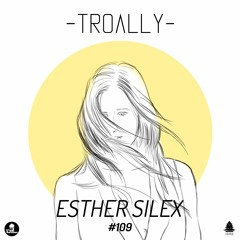 109: Esther Silex