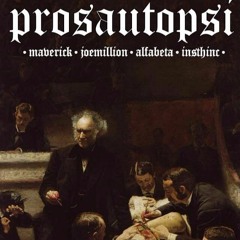 Prosautopsi (feat. Joe Million, Alfabeta, Insthinc)