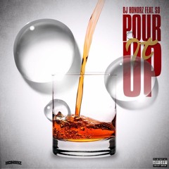 Pour It Up (Feat.SD)