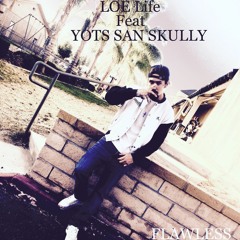 Flawless Feat YOTSSANSKULLY