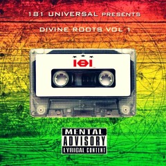 181 Universal presents "Divine Roots" Vol 1 (2017)