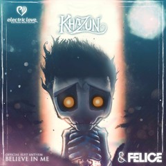 Khazun & Felice - Believe In Me (Lucaz Remix)