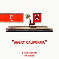 Frank Leone's Angry California Mix