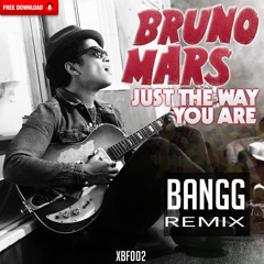Bruno Mars - Just The Way You Are (Bangg Remix)