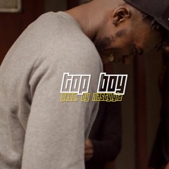 #TopBoy (Prod. by Nastylgia)