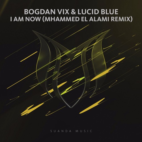 [ASOT 819] Bogdan Vix & Lucid Blue - I Am Now (Mhammed El Alami Remix)