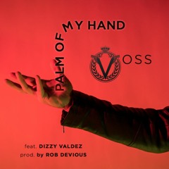 Palm Of My Hand feat. Dizzy Valdez