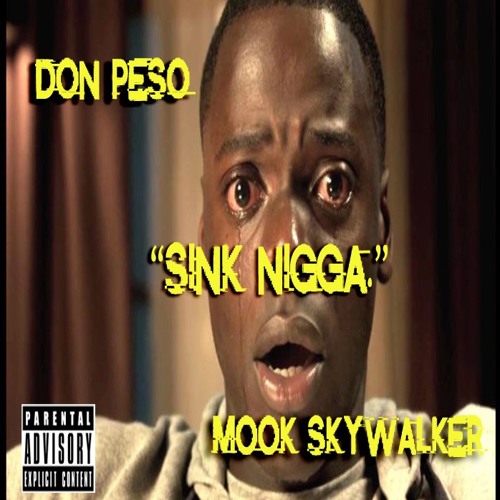 Sink Feat. Mook Skywalker