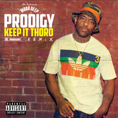 Prodigy - Keep It Thoro (RoadsArt Remix)