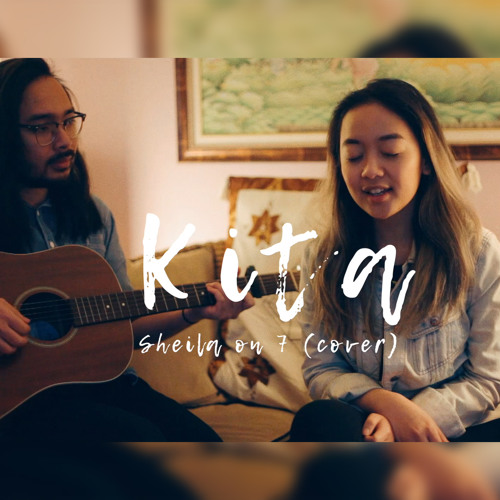 Kita Sheila On 7 Cover By The Macarons Project Chord sheila on 7 kita. kita sheila on 7 cover by the